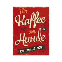 14363 Magnes PfotenSchild - Kaffee und H