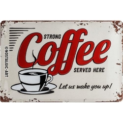 22249 Plakat 20 x 30cm Strong Coffee Ser