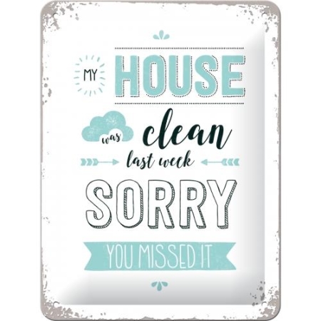 26199 Plakat 15 x 20cm My House was clea