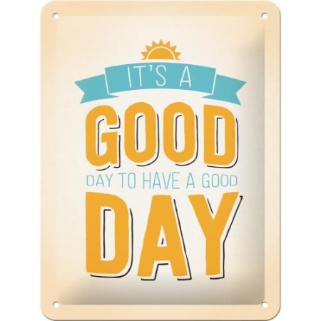 26196 Plakat 15 x 20cm It is a Good Day