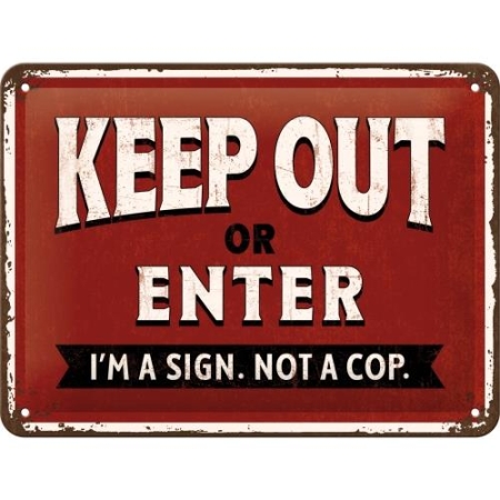 26240 Plakat 15 x 20cm Keep Our or Enter