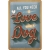 22273 Plakat 20x30 Pfoten Love Dog