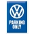 22194 Plakat 20 x 30cm VW Parking Only