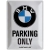 23200 Plakat 30 x 40cm BMW - Parking Onl