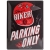 23230 Plakat 30 x 40cm Biker Parking Onl